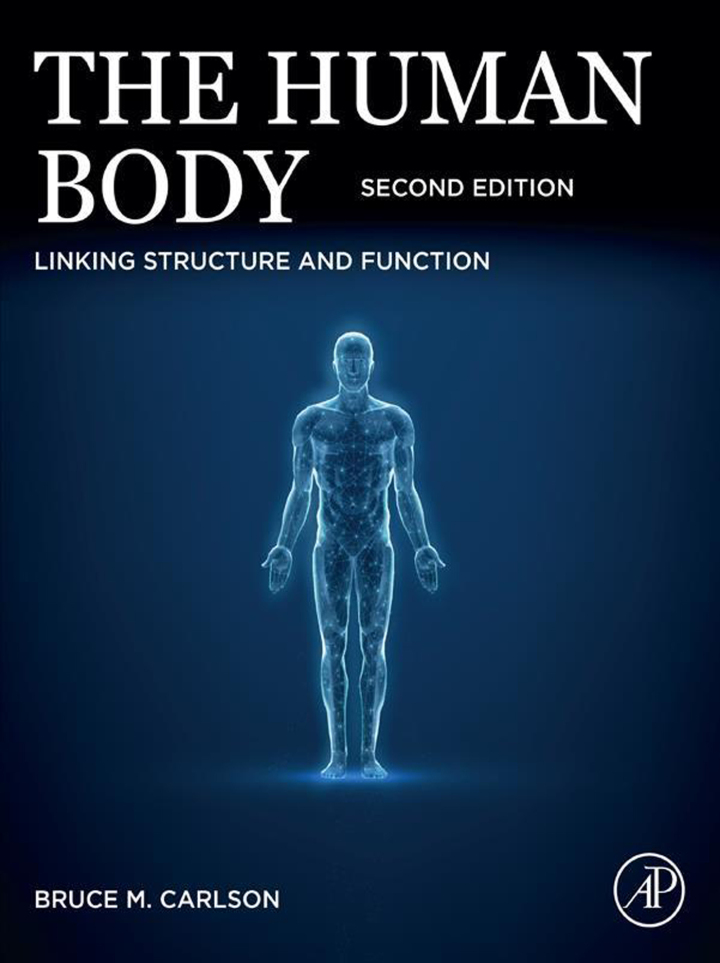 The Human Body: Linking Structure and Function 2nd Edition