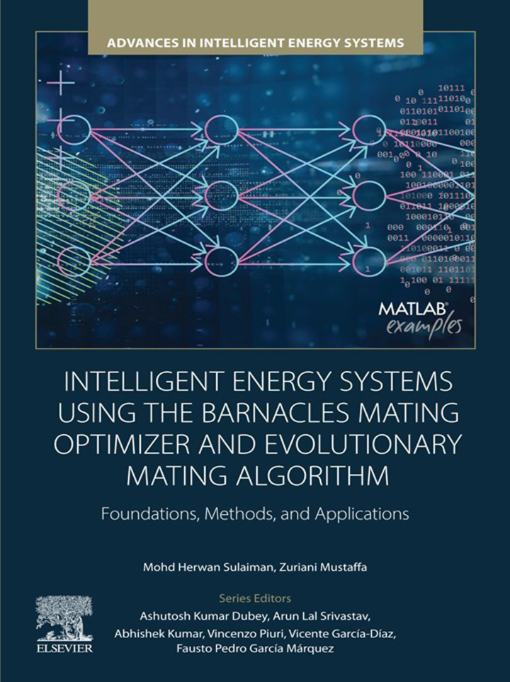 Intelligent Energy Systems using the Barnacles Mating Optimizer and Evolutionary Mating Algorithm: Foundations, Methods, and Application
