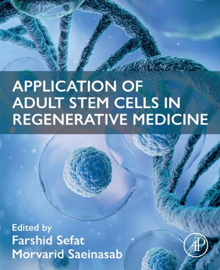 Application of Adult Stem Cells in Regenerative Medicine