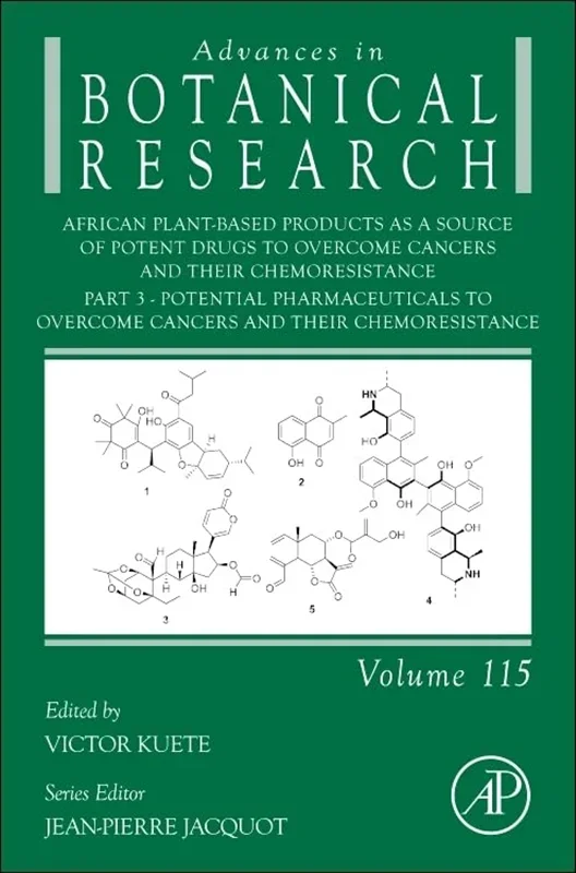 African Plant-Based Products as a Source of Potent Drugs to Overcome Cancers and their Chemoresistance - Part 3 - Potential pharmaceuticals to overcome cancers and their chemoresistance