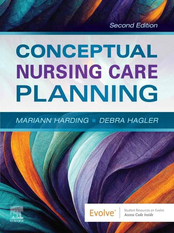 Conceptual Nursing Care Planning 2nd Edition