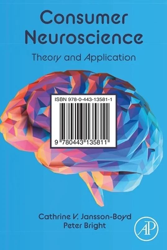 Consumer Neuroscience: Theory and Application
