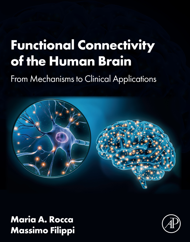 Functional Connectivity of the Human Brain: From Mechanisms to Clinical Applications