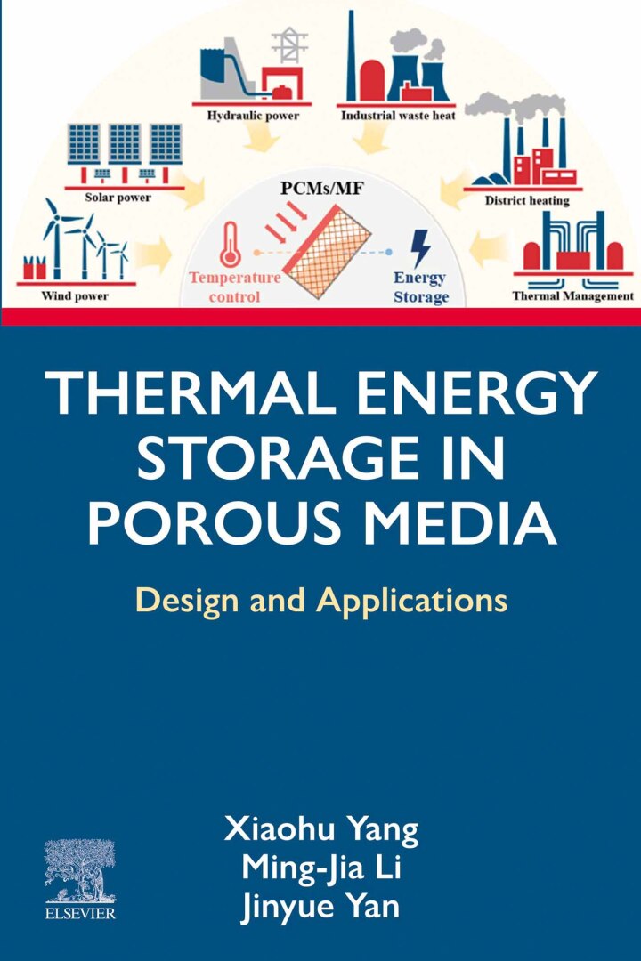 Thermal Energy Storage in Porous Media: Design and Applications
