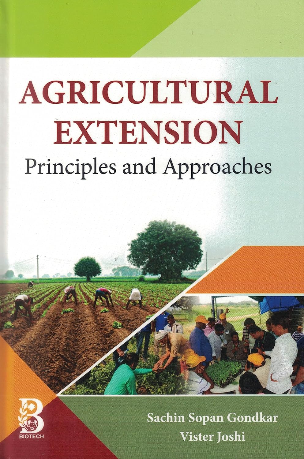 Agricultural Extension: Principles and Approaches