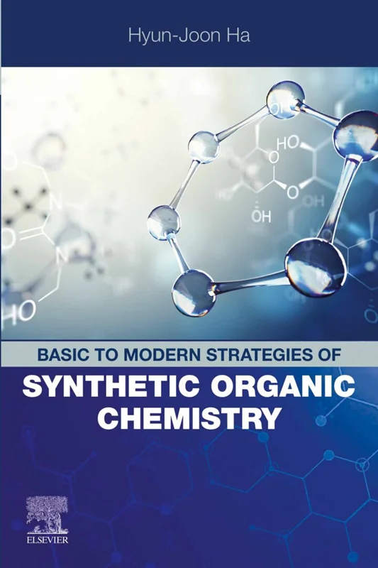 Basic to Modern Strategies of Synthetic Organic Chemistry