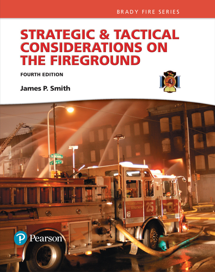 Strategic & Tactical Considerations on the Fireground 4th Edition