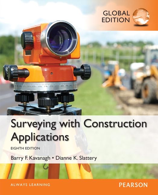 Surveying with Construction Applications, Global Edition 8th Edition