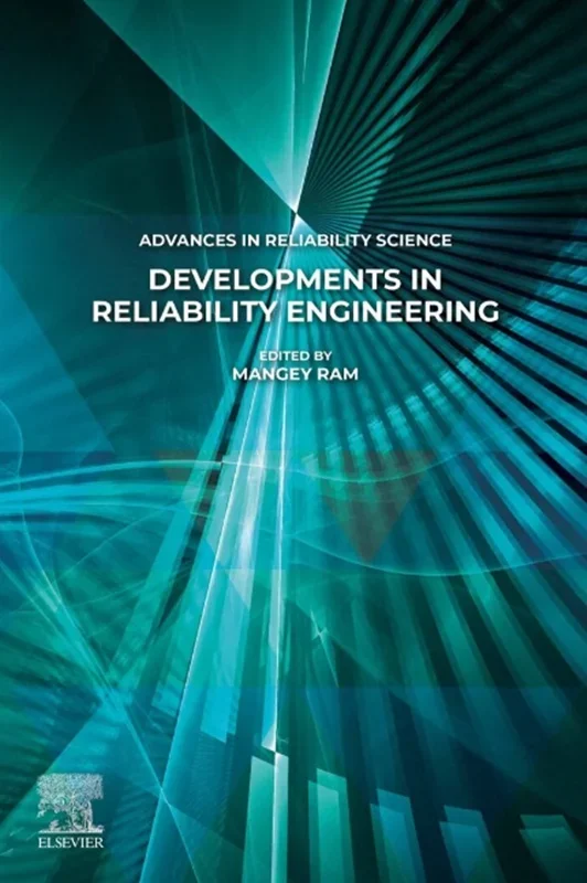 Developments in Reliability Engineering