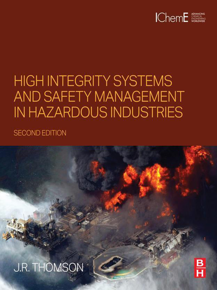 High Integrity Systems and Safety Management in Hazardous Industries 2nd Edition