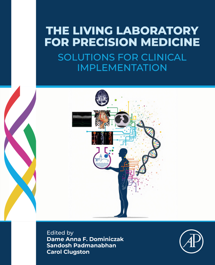 The Living Laboratory for Precision Medicine: Solutions for Clinical Implementation