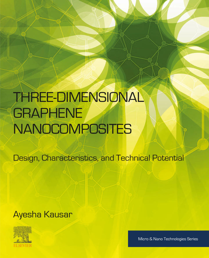 Three-Dimensional Graphene Nanocomposites: Design, Characteristics, and Technical Potential