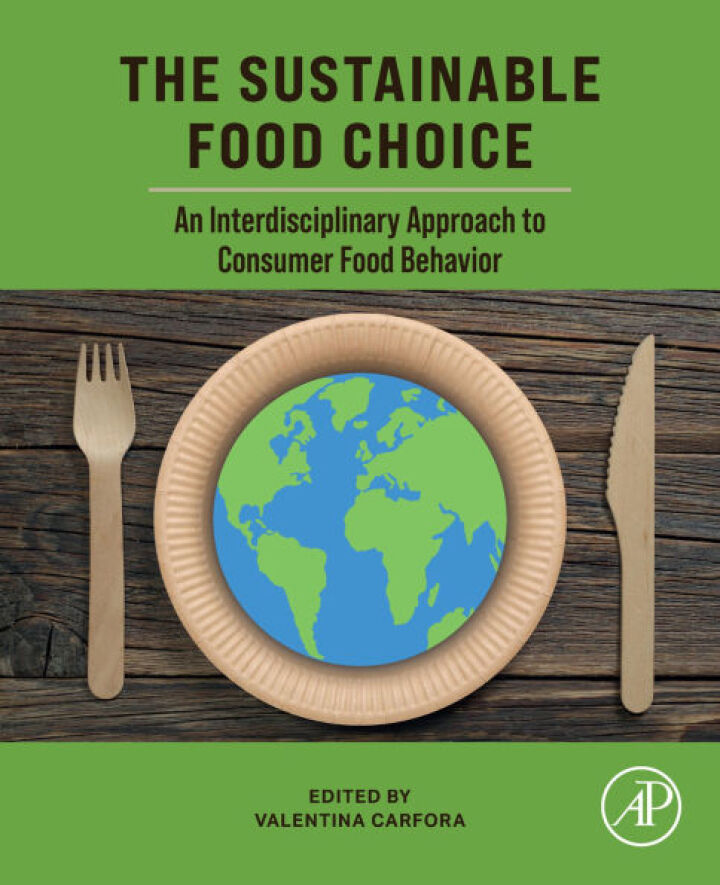 The Sustainable Food Choice: An Interdisciplinary Approach to Consumer Food Behavior