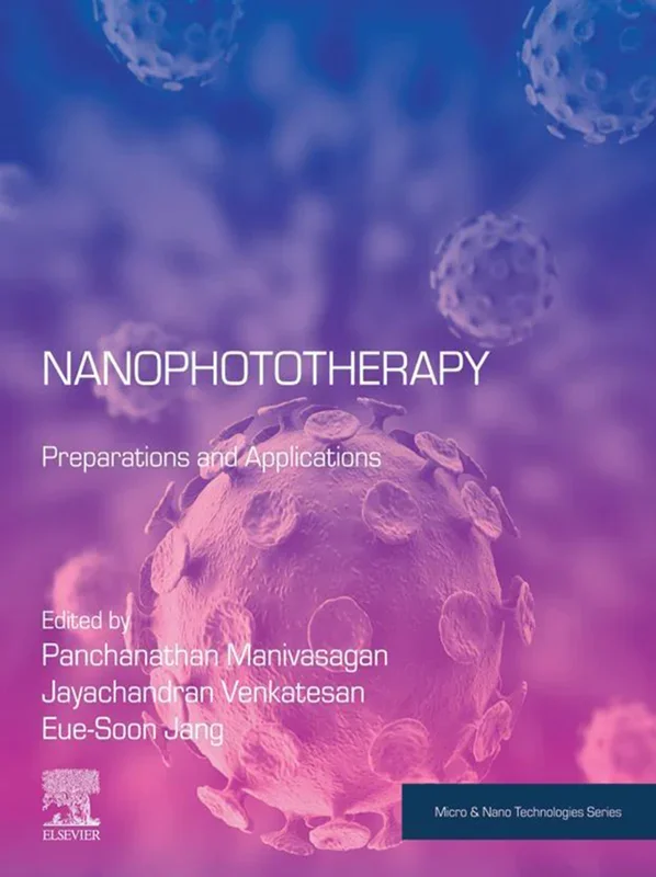 Nanophototherapy: Preparations and Applications