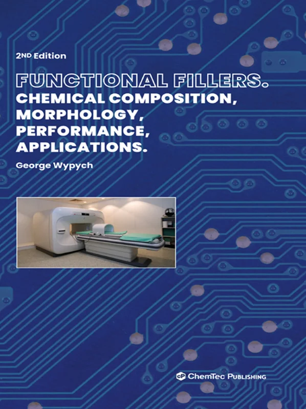 Functional Fillers: Chemical Composition, Morphology, Performance, Applications 2nd Edition