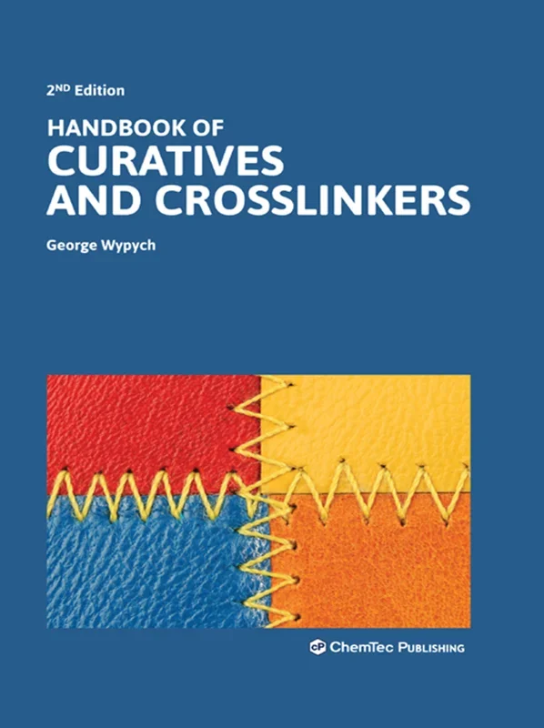 Handbook of Curatives and Crosslinkers 2nd Edition