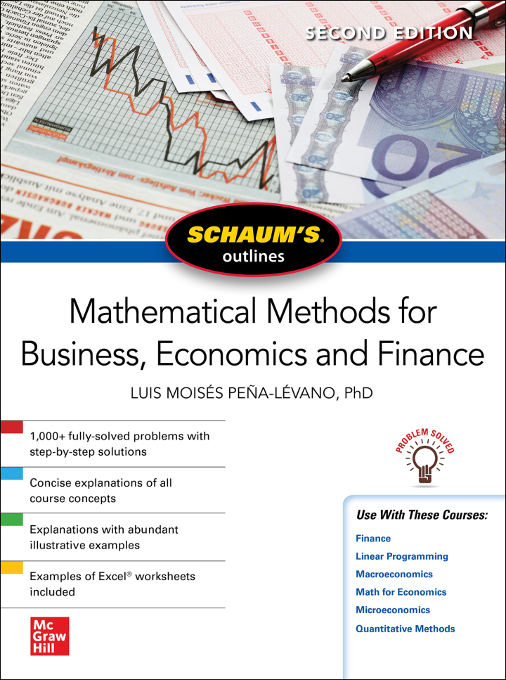 Schaum's Outline of Mathematical Methods for Business, Economics and Finance 2nd Edition
