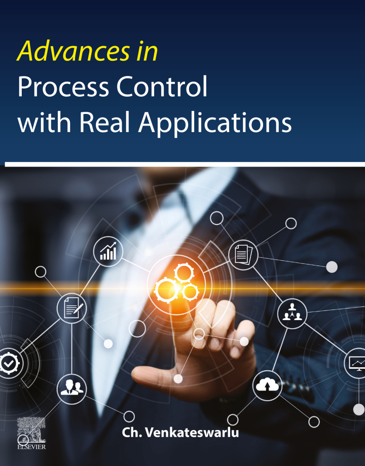 Advances in Process Control with Real Applications