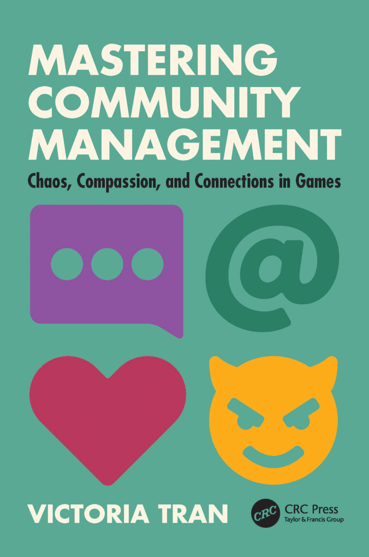 Mastering Community Management: Chaos, Compassion, and Connections in Games