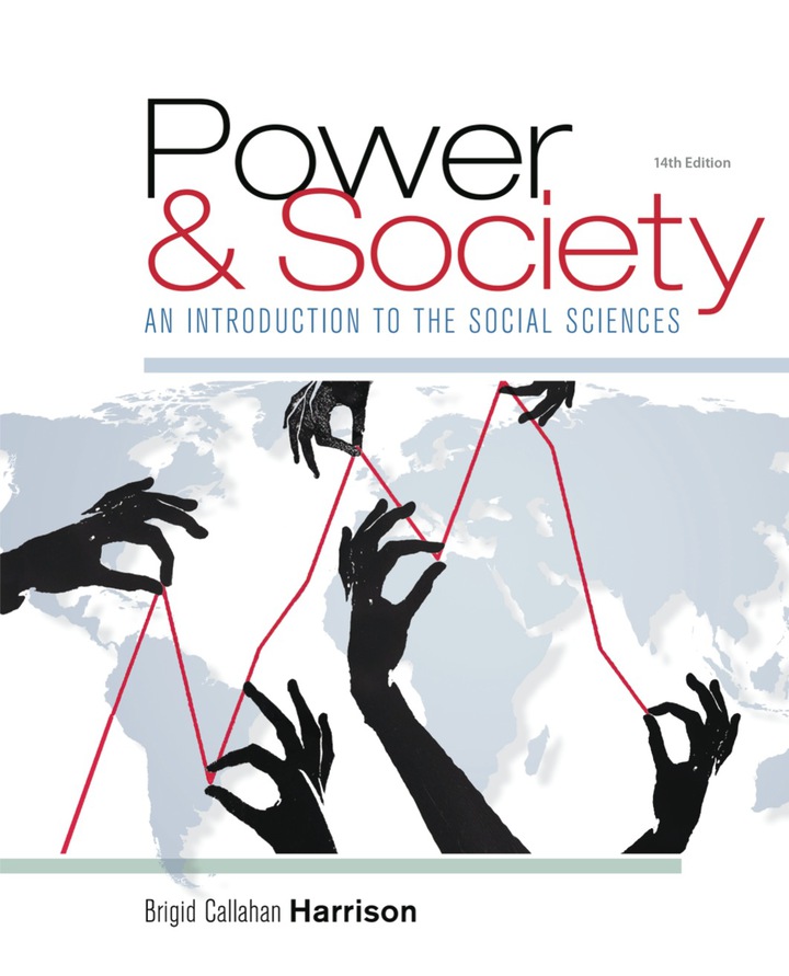Power and Society: An Introduction to the Social Sciences 14th Edition