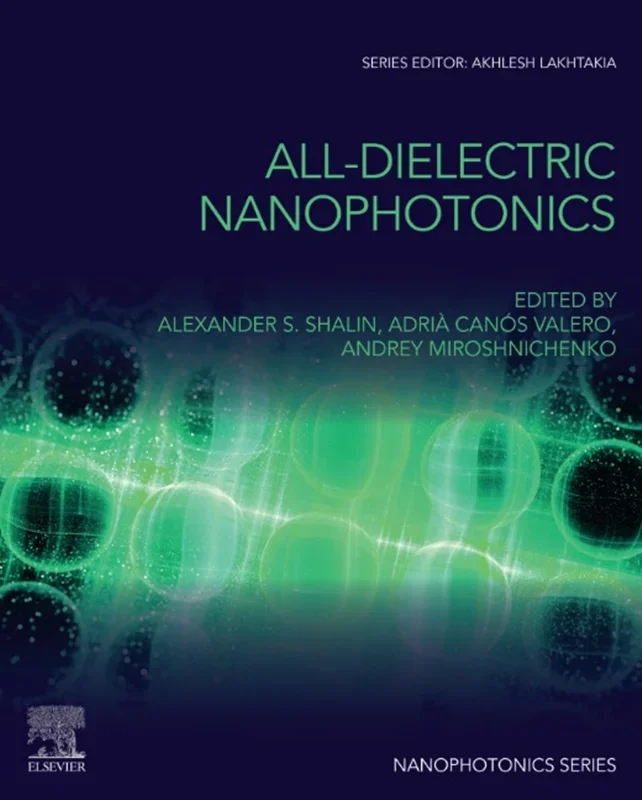 All-Dielectric Nanophotonics