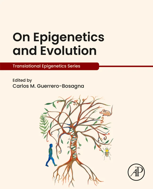 On Epigenetics and Evolution (Translational Epigenetics)
