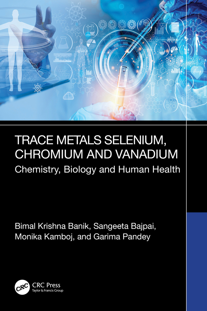 Trace Metals Selenium, Chromium and Vanadium: Chemistry, Biology and Human Health