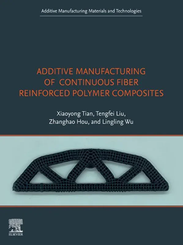 Additive Manufacturing of Continuous Fiber Reinforced Polymer Composites