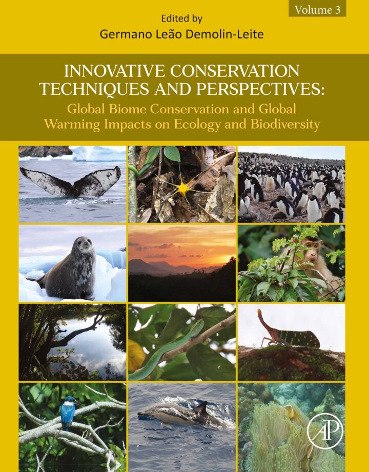 Innovative Conservation Techniques and Perspectives: Global Biome Conservation and Global Warming Impacts on Ecology and Biodiversity