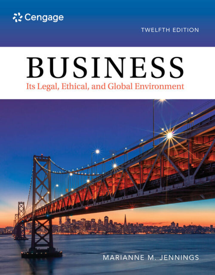 Business: Its Legal, Ethical, and Global Environment 12th Edition