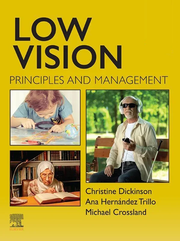 Low Vision: Principles and Management